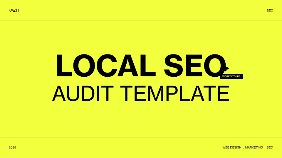 Local SEO Audit Template: The Complete Guide for Local Visibility
