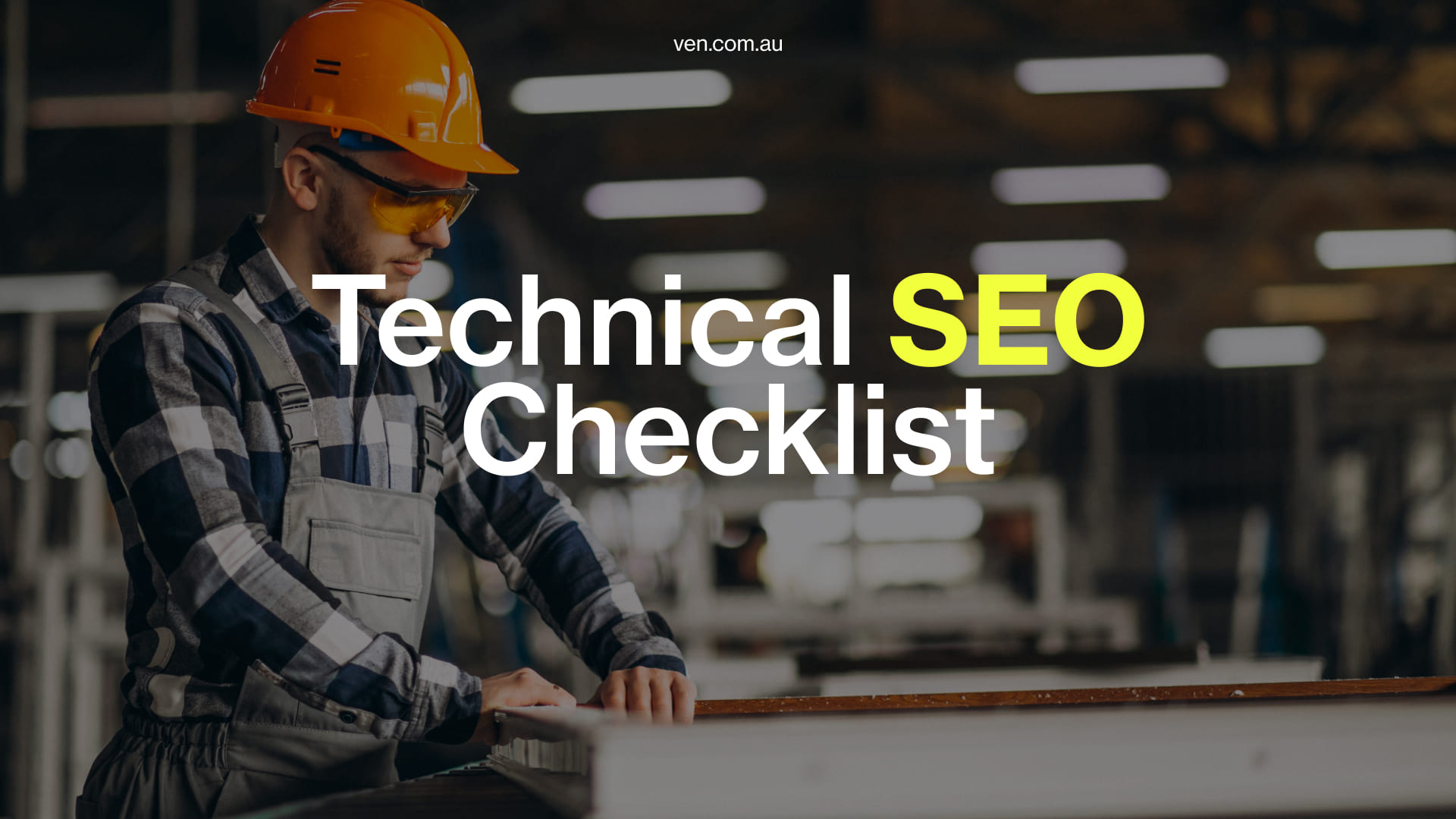 Technical SEO Checklist: The Ultimate Checklist 2025